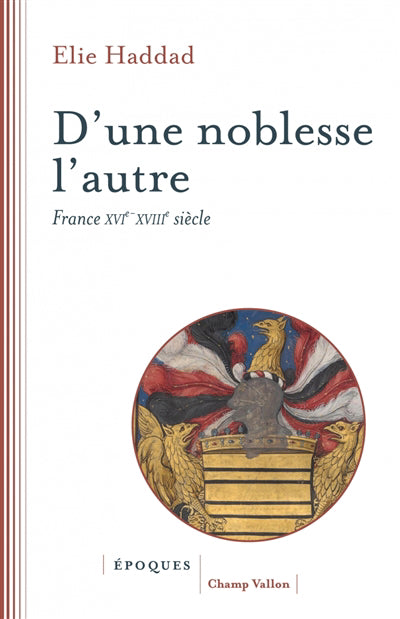 D'une noblesse l'autre