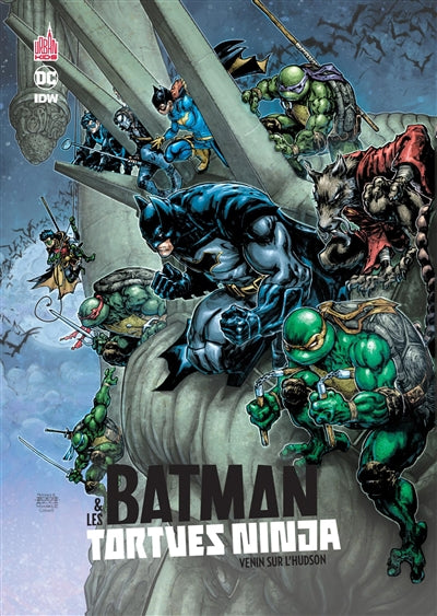 BATMAN & LES TORTUES NINJA 02 VENIN SUR L'HUDSON