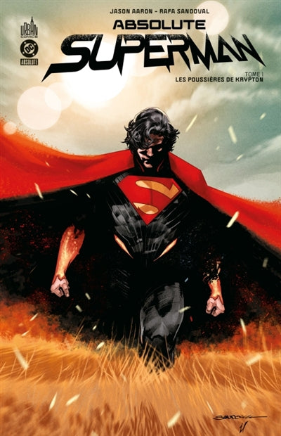 Absolute Superman 01 : Les poussières de Krypton