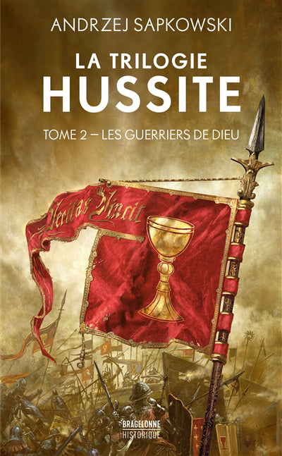 TRILOGIE HUSSITE T02 -GUERRIERS DE DIEU