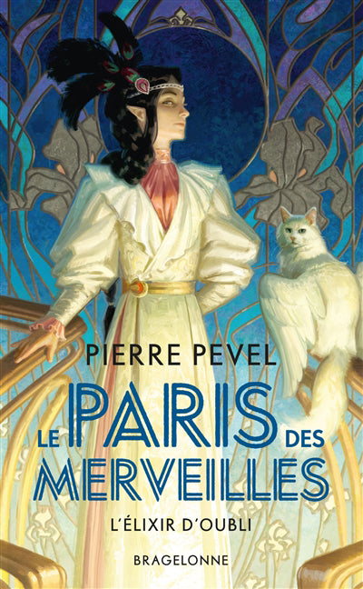 Paris des merveilles, T2 : L'Élixir d'Oubli