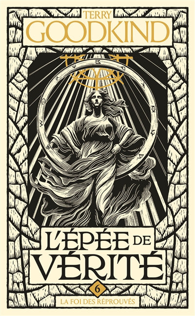 EPEE DE VERITE T06 -LA FOI DES REPROUVES