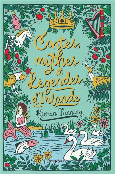 CONTES, MYTHES ET LEGENDES D'IRLANDE