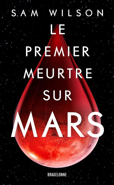 PREMIER MEURTRE SUR MARS