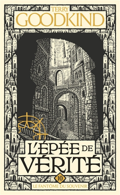 EPEE DE VERITE T.10 : LE FANTOME DU SOUVENIR