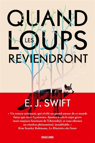 QUAND LES LOUPS REVIENDRONT