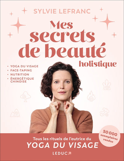 MES SECRETS DE BEAUTE HOLISTIQUE