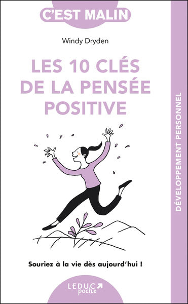 10 CLES DE LA PENSEE POSITIVE N.E.