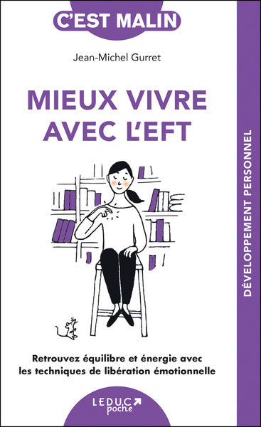 MIEUX VIVRE AVEC L'EFT N.E.