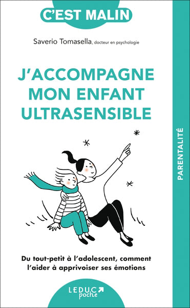 J'ACCOMPAGNE MON ENFANT ULTRASENSIBLE