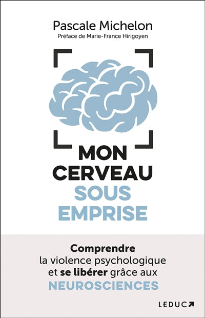 MON CERVEAU SOUS EMPRISE
