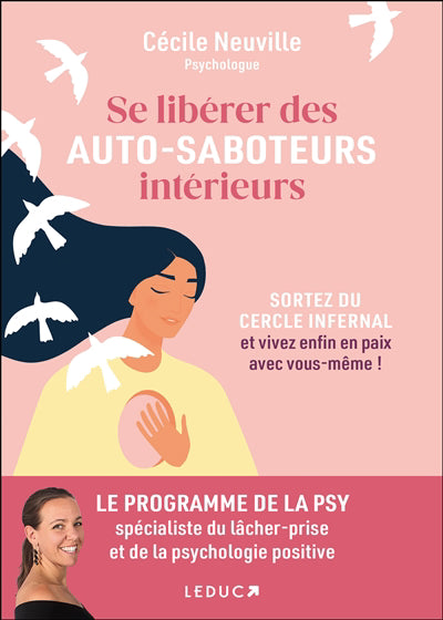 SE LIBERER DES AUTO-SABOTEURS INTERIEURS