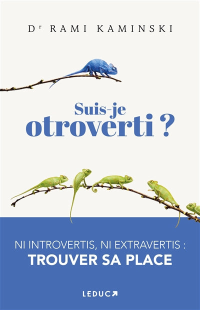 SUIS-JE OTROVERTI ?