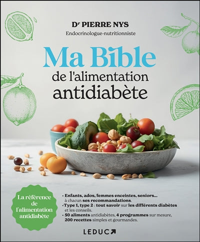 MA BIBLE DE L'ALIMENTATION ANTIDIABETE N.E.