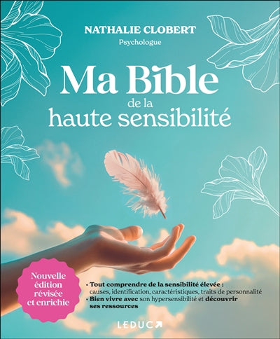 MA BIBLE DE LA HAUTE SENSIBILITE N.E.