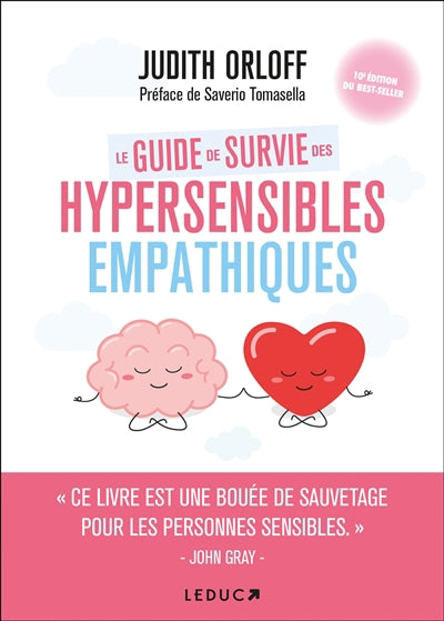GUIDE DE SURVIE DES HYPERSENSIBLES EMPATHIQUES