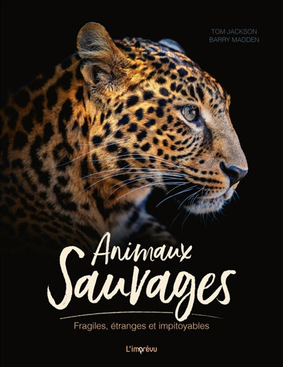 ANIMAUX SAUVAGES