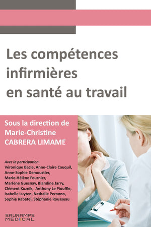 Compétences infirmières en santé au travail