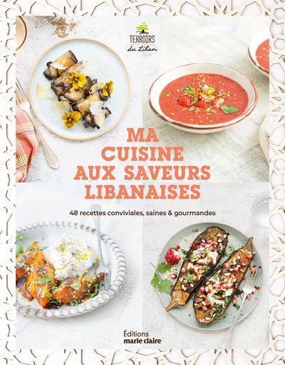 MA CUISINE AUX SAVEURS LIBANAISES