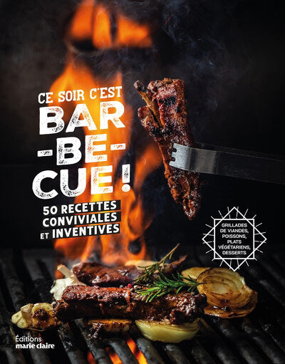 CE SOIR C'EST BARBECUE !