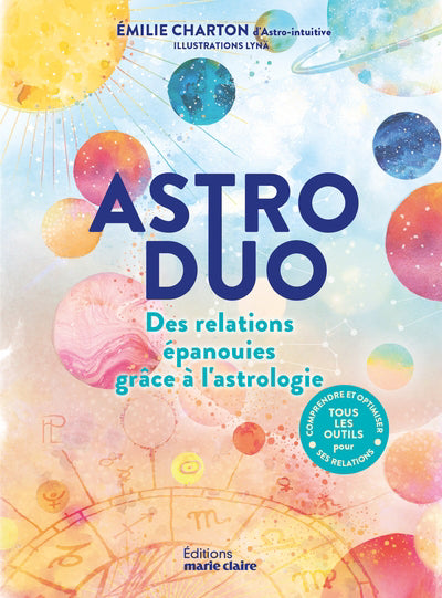 ASTRO DUO  DES RELATIONS EPANOUIES GRACE A L'ASTROLOGIE