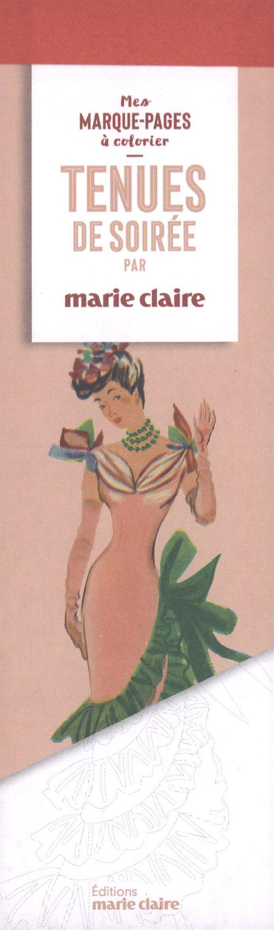 TENUES DE SOIREE  MES MARQUE-PAGES A COLORIER