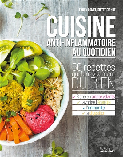 CUISINE ANTI-INFLAMMATOIRE AU QUOTIDIEN