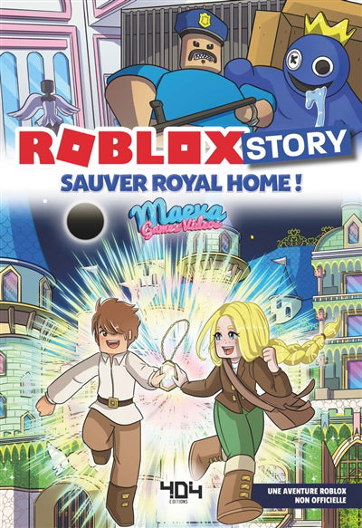 ROBLOX STORY SAUVER ROYAL HOME