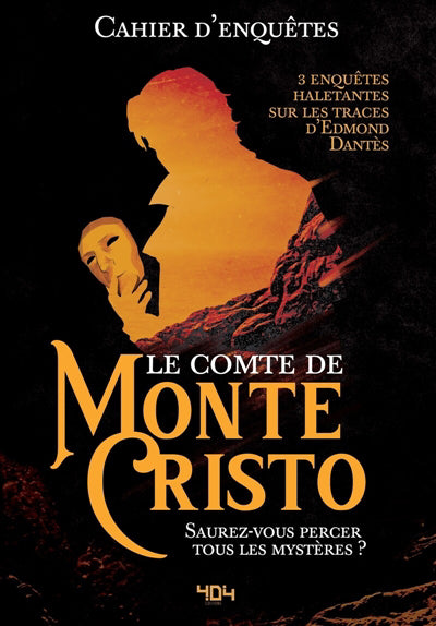 CAHIER D'ENQUETES LE COMTE DE MONTE CRISTO