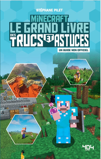 MINECRAFT LE GRAND LIVRE DES TRUCS ET ASTUCES