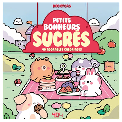 PETITS BONHEURS SUCRES 40 ADORABLES COLORIAGES