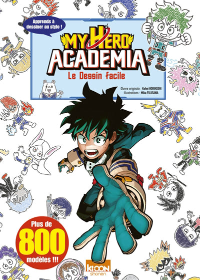 MY HERO ACADEMIA : LE DESSIN FACILE