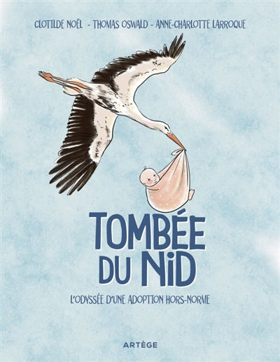 TOMBEE DU NID