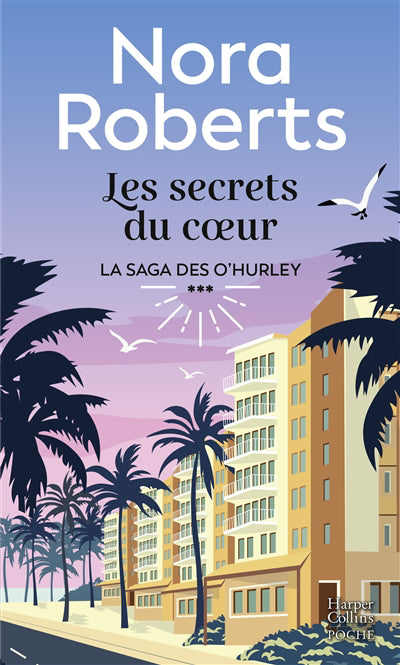 Saga des O'Hurley T.3 SECRETS DU COEUR