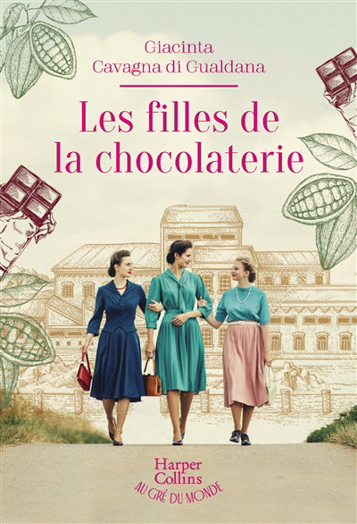 FILLES DE LA CHOCOLATERIE