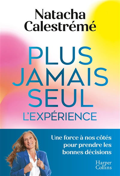 Plus jamais seul