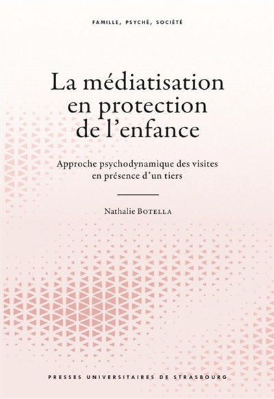 Médiatisation en protection de l'enfance