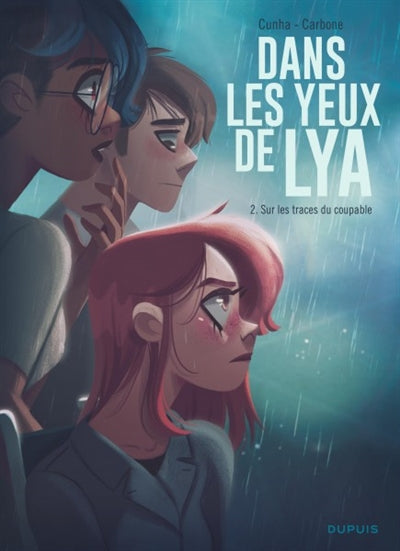 Dans les yeux de Lya 02  Sur les traces du coupable