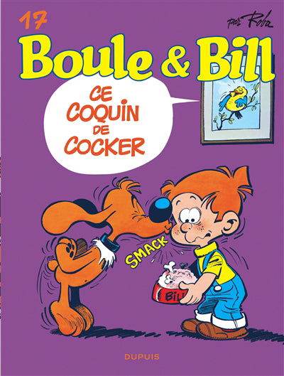 Boule & Bill 17 : Ce coquin de cocker N.E.