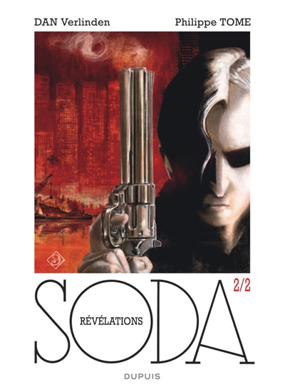 Soda H.S. 02 : Révélations 2/2