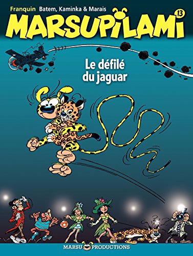 Marsupilami 13 : Le défilé du jaguar N.E.