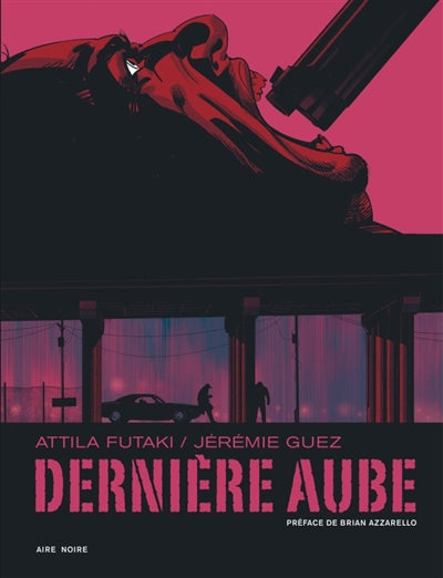 DERNIERE AUBE