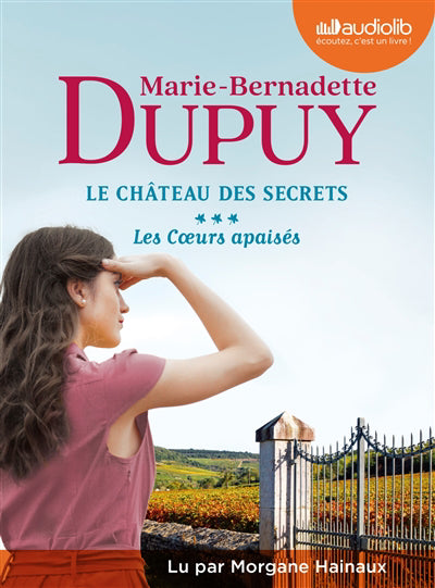 Coeurs apaisés - Le Château des secrets, tome 3