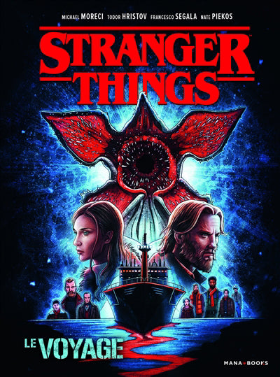 STRANGER THINGS :LE VOYAGE