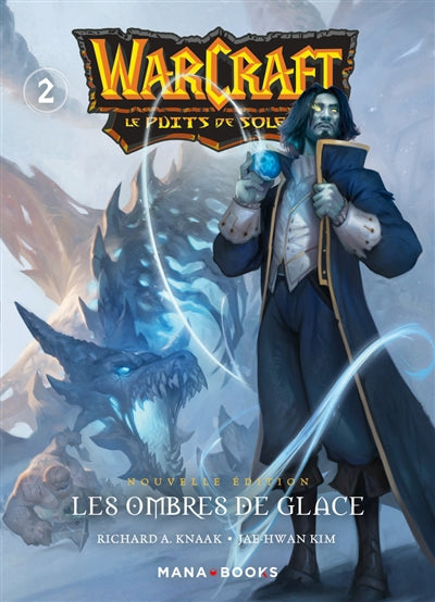 WARCRAFT - LA TRILOGIE DU PUITS DE SOLEIL T02 - NOUVELLE EDITION