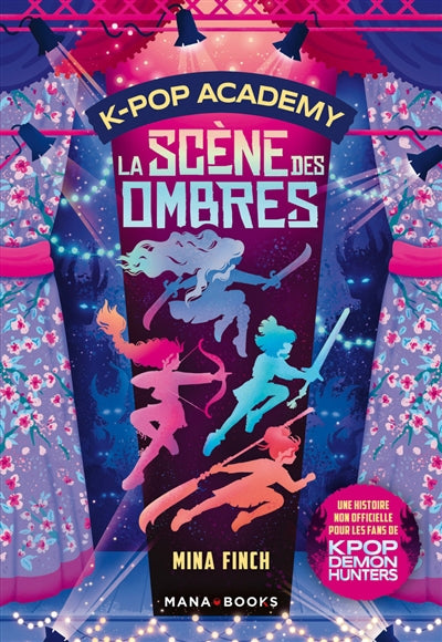 K-POP ACADEMY T01 - LA SCENE DES OMBRES