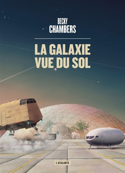VOYAGEURS T.04 LA GALAXIE VUE DU SOL