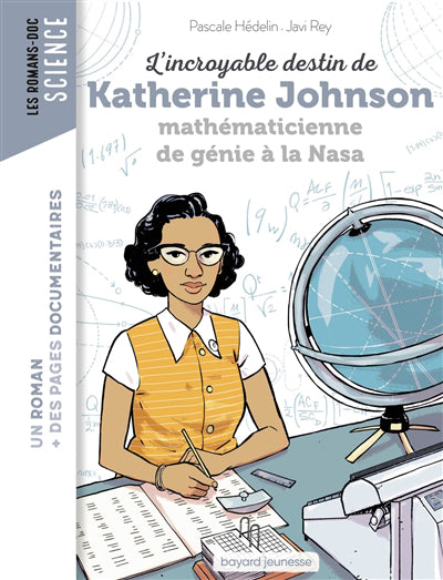 Incroyable destin de Katherine Johnson, mathématicienne de génie