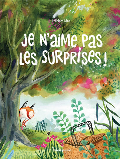 JE N'AIME PAS LES SURPRISES!