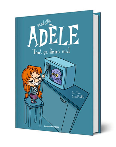 MORTELLE ADELE T01 -TOUT CA FINIRA MAL